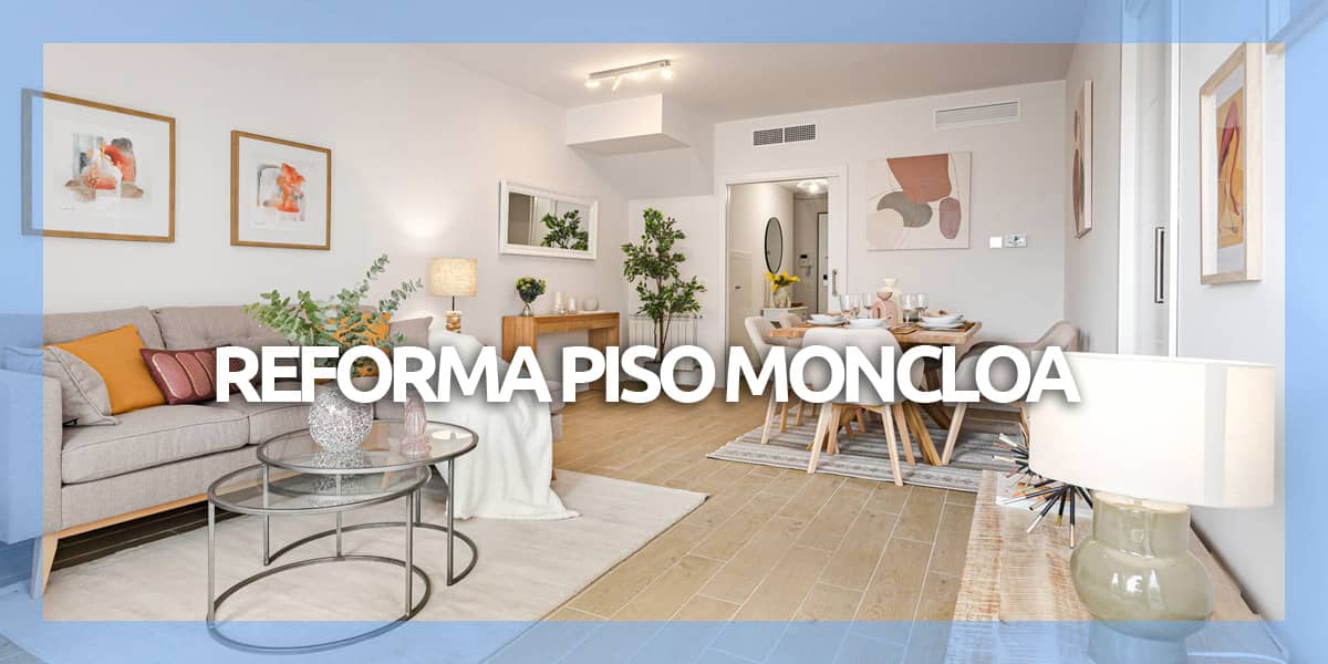 Reforma integral en Moncloa Resultado de reforma integral en Moncloa